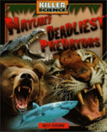 Nature's Deadliest Predators - Silbering, Shelly