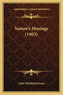 Nature's Musings (1903)