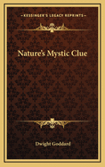 Nature's Mystic Clue