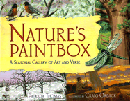 Nature's Paintbox: A Seasonal Gallery of Art and Verse - Thomas, Patricia