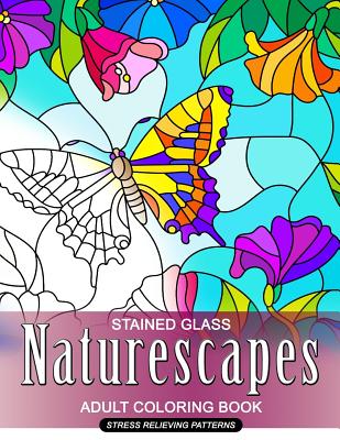 Naturescapes Stained Glass Adults Coloring Book: Mind Calming and Stress Relieving Patterns - Jupiter Coloring