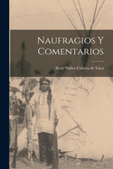 Naufragios y Comentarios