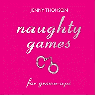 Naughty Games for Grown-ups