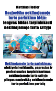 Naujoviska nekilnojamojo turto parinkimo ideja: lengvas b das tarpininkauti nekilnojamojo turto srityje: Nekilnojamojo turto parinkimas: efektyviai veikiantis, paprastas ir profesionalus tarpininkavimas nekilnojamojo turto srityje  diegus naujovisk...