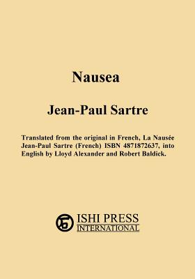 Nausea Jean-Paul Sartre - Sartre, Jean-Paul, and Sloan, Sam (Introduction by), and Alexander, Lloyd (Translated by)