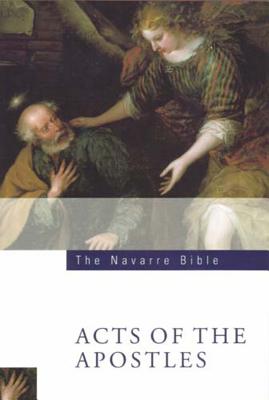 Navarre Bible: Acts of the Apostles - University of Navarre, Faculty