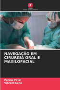 Navega??o Em Cirurgia Oral E Maxilofacial