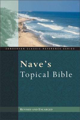 Naves Topical Bible-KJV - Nave, Orville J
