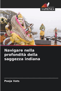 Navigare nella profondit? della saggezza indiana