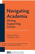 Navigating Academia: Writing Supporting Genresvolume 4