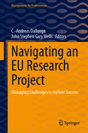 Navigating an EU Research Project: Managing Challenges to Deliver Success