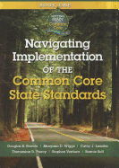 Navigating Implementation of the Common Core State Standards: Getting Ready for the Common Core Handbook Series