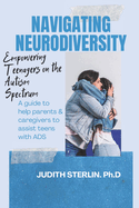 Navigating Neurodiversity: Empowering Teenagers on the Autism Spectrum