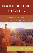 Navigating Power: Cross-Cultural Competence in Navajo Land