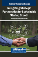Navigating Strategic Partnerships for Sustainable Startup Growth