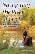 Navigating the River of Grief