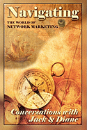 Navigating the World of Network Marketing: Third Edition