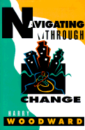 Navigating Through Change