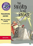 Navigator Plays: Year 6 Red Level the Sword in the Stone Teacher Notes