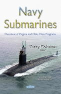 Navy Submarines: Overview of Virginia & Ohio Class Programs