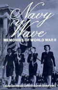 Navy Wave: Memories of World War II