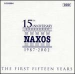 Naxos: The First Fifteen Years