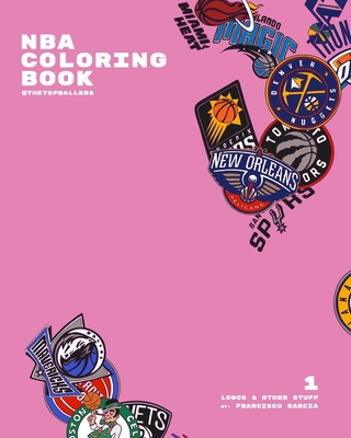 NBA Coloring Book: @thetopballers - Garcia Coronado, Francisco