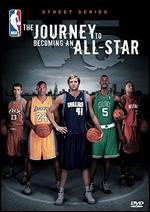 NBA Street Series, Vol. 5: The Journey to Becoming an All-Star - 