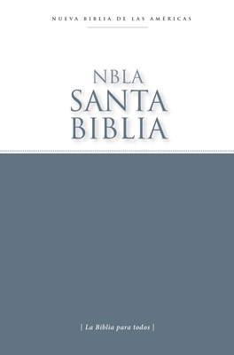Nbla Santa Biblia, Edicin Econmica, Tapa Rstica - Nbla-Nueva Biblia de Las Amricas, and Vida