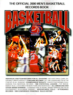 NCAA Basketball: The Official 2000 Men's College Basketball Records Book - National Collegiate Athletic Association