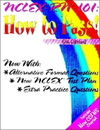 NCLEX-RN 101: How to Pass! - Rayfield, Sylvia, and Manning, Loretta