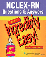 NCLEX-RN Questions & Answers Made Incredibly Easy! - Lippincott Williams & Wilkins (Creator)