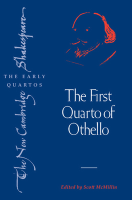 Ncsq: First Quarto of Othello - Shakespeare, William, and McMillin, Scott (Editor)