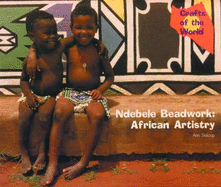 Ndebele Beadwork: African Artistry