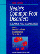 Neal's common foot disorders : diagnosis and management.
