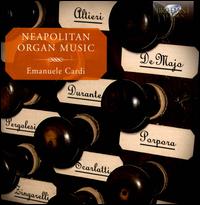Neapolitan Organ Music - Emanuele Cardi (organ)
