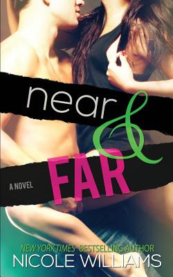 Near & Far - Williams, Nicole