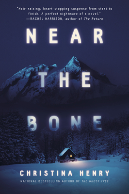 Near the Bone - Henry, Christina