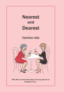 Nearest and Dearest
