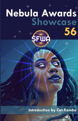 Nebula Awards Showcase 56 - Inc, Sfwa (Editor), and Wells, Martha, and Clark, P Djl