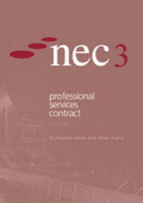 Nec3 Professional Services Contract Guidance Notes and Flow Charts - NEC
