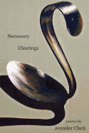 Necessary Clearings
