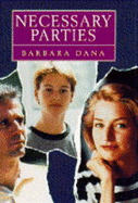 Necessary Parties - Dana, Barbara