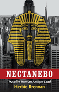 Nectanebo: Traveller from an Antique Land