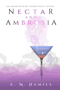 Nectar and Ambrosia