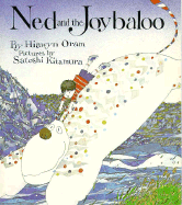 Ned and the Joybaloo