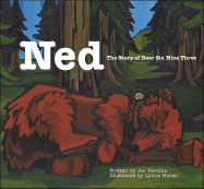 Ned: The Story of Bear Six Nine Three