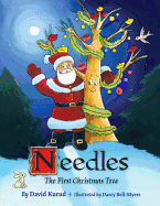 Needles: The First Christmas Tree