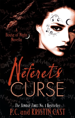 Neferet's Curse: Number 3 in series - Cast, P C, and Cast, Kristin