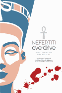 Nefertiti Overdrive: High Octane Action in Ancient Egypt